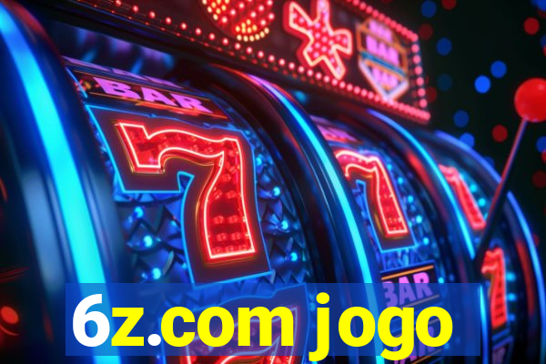 6z.com jogo